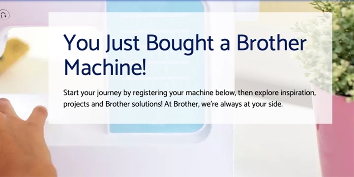 You Just Bought a Brother Machine!